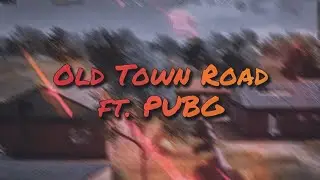 Lil Nas X - Old Town Road ft. PUBG | Short Montage |