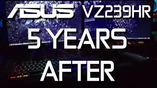 ASUS V239HR RE-REVIEW [HOW IS IT DOING NOW?]