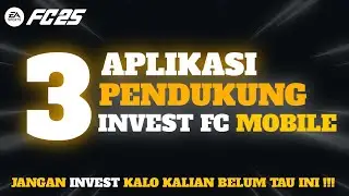 AUTO JADI SULTAN‼️‼️️ TIGA APLIKASI PENTING SAAT BERINVESTASI DI FC MOBILE