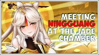Genshin Impact | Meeting Ningguang at the Jade Chamber | Story Cutscene