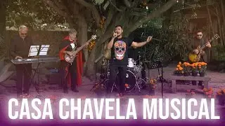 Especial Casa Chavela Musical - Día de Muertos