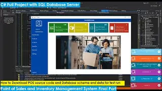How to Download POS source code and Database schema and data for test run and used (C# Full project)