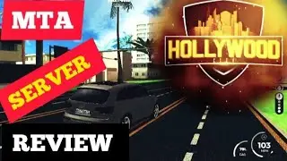 HOLLYWOOD ROLEPLAY| MTA Server Review| 