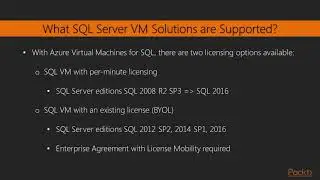 Video 25: Deploying SQL VM Solutions | Microsoft Azure