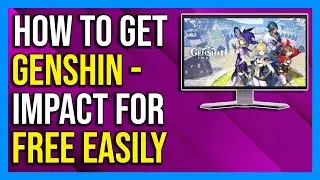 How to Download Genshin Impact on PC & Laptop - 2024