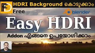 How to use Easy HDRI Addon to apply HDRI Backgrounds | Addon Tutorial Series Malayalam