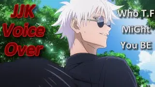 Jujutsu Kaisen Voice Over