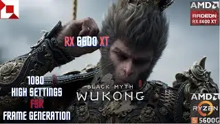 Black Myth: Wukong on RX 6600 XT 8gb | 1080p High Preset | FSR | Frame generation|