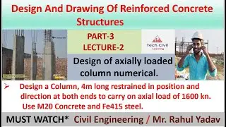 Design of Axially loaded column||Hand written notes for competitive exam||R.CC||Lecture-2||Part-3
