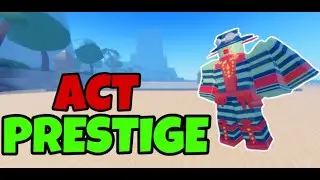 ROBLOX- ACT PRESTIGE (Stands Online)