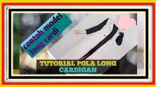 Tutorial Pola cardigan