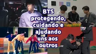 BTS protegendo, cuidando e ajudando uns aos outros.