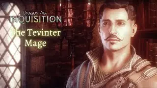 Dragon Age Inquisition: The Tevinter Mage