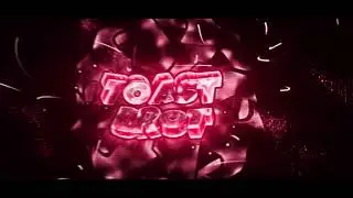 Intro ToastBrot ★4KUHD-60FPS★★Dual w/ ParticFx (C4D)★★MY BIRTHDAY (Now 16)★ | By EliteArtz(AE)
