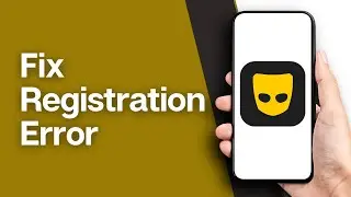 How To Fix Grindr Registration Error | Grindr Not Signing Me In (2024)