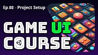 Unity UI development for Beginners [project setup 02] 2024