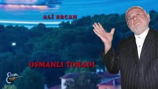 ALİ ERCAN - OSMANLI TOKADI