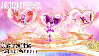 Just Dance 2025 Edition: One Last Time | Ariana Grande