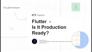 Flutter - The Cross-Platform Development Framework: Is It Production Ready? (Dominik Šimoník)