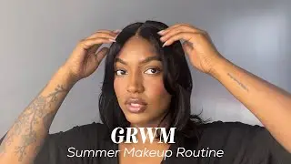 GRWM | Summer Makeup Routine