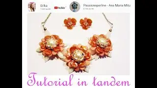 Tutorial in Tandem | Fiore Ana | Collaborazione con Passioneperline