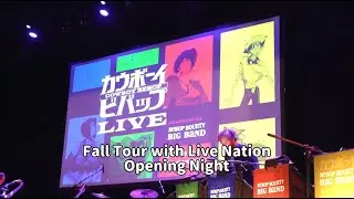 Cowboy Bebop LIVE Presented by the Bebop Bounty Big Band: 2024 Fall Tour Opening Night