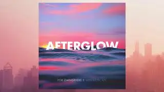 Afterglow for Omnisphere 2 with Keyscape (Full Mix)