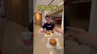 AQUELE AMIGO QUE NÃO SABE BRINCAR - Pt 2