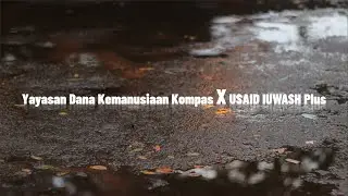 Yayasan Dana Kemanusiaan Kompas X USAID IUWASH Plus Berdayakan Masyarakat Kota Malang.