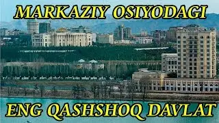 ЭНГ ҚАШШОҚ ДАВЛАТ ҚАЙСИ (МАРКАЗИЙ ОСИЁ) ? | MARKAZIY OSIYODAGI ENG QASHSHOQ DAVLAT QAYSI?