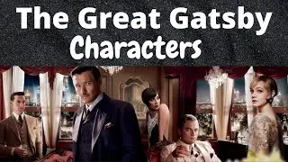 The Great Gatsby | Characters | F. Scott Fitzgerald