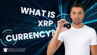 Unveiling XRP: Ripple's Revolutionary Digital Asset Explained