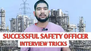 Successful Safety Officer in Hindi ! safety officer interview question ! safety officer life style
