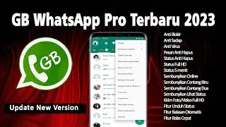WA GB TERBARU 2023 || WA MOD TERBARU 2023 || GB WHATSAPP TERBARU 2023