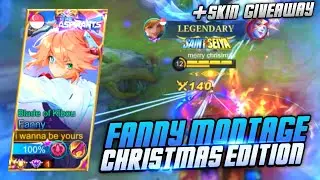 FANNY MONTAGE CHRISTMAS EDTION! | +SKIN GIVEAWAY | MLBB
