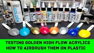 Testing Golden High Flow Acrylics - How To Airbrush Them On Plastic - Nice Paint !!