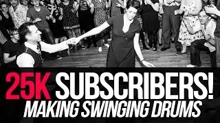 25K Tutorial 3: How to make drums swing (requested by Sahil.T)