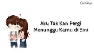 Menunggu Kamu - Anji (Animasi Lirik Musik)