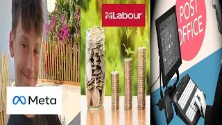 Meta discloses information for child case, labour misusing finances and issues with Horizon system