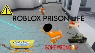 ROBLOX PRISON LIFE (GONE WRONG 😳)