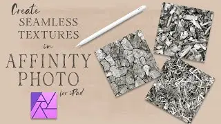 AFFINITY PHOTO FOR IPAD | Seamless Textures Using the Affine Filter | Beginner Friendly Tutorial