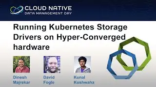 Running Kubernetes Storage Drivers on Hyper-Converged hardware
