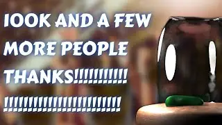 They are Approaching (BIG NUMBER VID)