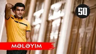 Sabir Qafarli - Meleyim 2019 | Azeri Music [OFFICIAL]