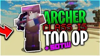 archer class is overpowered... *sotw pvp* | Minecraft HCF