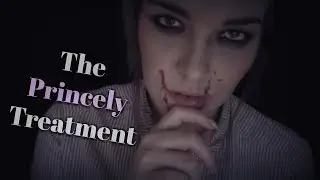 ☆★ASMR★☆ Maria | The Princely Treatment