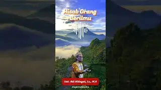 Hisab orang yang berilmu - Ust. Adi Hidayat, Lc., M.A #shorts #adihidayat #ceramah