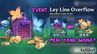 [Event] LEY Line Overflow. Genshin Impact
