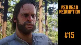 Red Dead Redemption 2 | Let's Play | 15