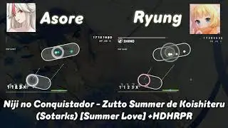 osu!droid | match | Asore vs Ryung | Zutto Summer de Koishiteru [Summer Love] +HDHRPR